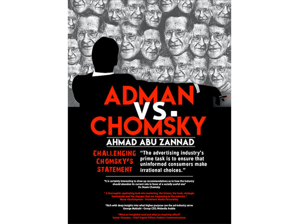 ‘Adman vs. Chomsky’, a book that reimagines the role of advertising in the modern world 