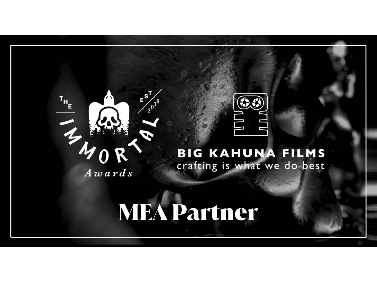 The Immortal Awards returns to the MEA region in partnership with BIG KAHUNA FILMS