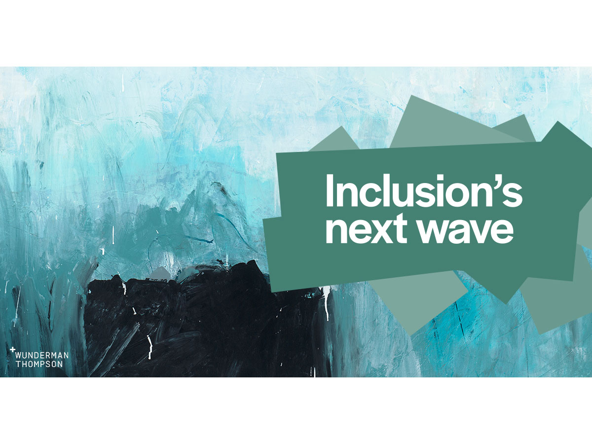 New report from Wunderman Thompson outlines the driving forces behind the next wave of inclusion