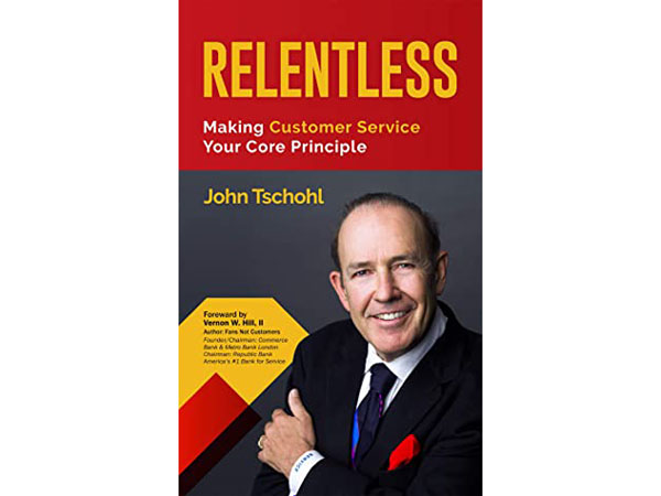 RELENTLESS ROLE MODELS by John Tschohl