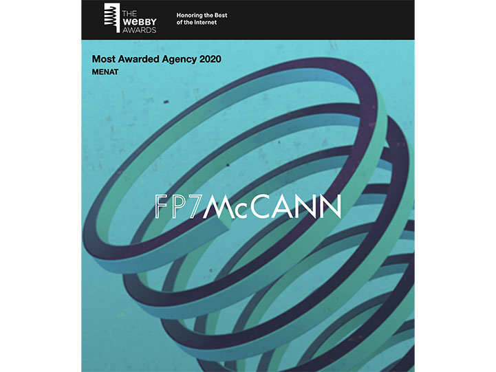 FP7 McCann, Most Awarded Agency from MENAT at The Webby Awards 