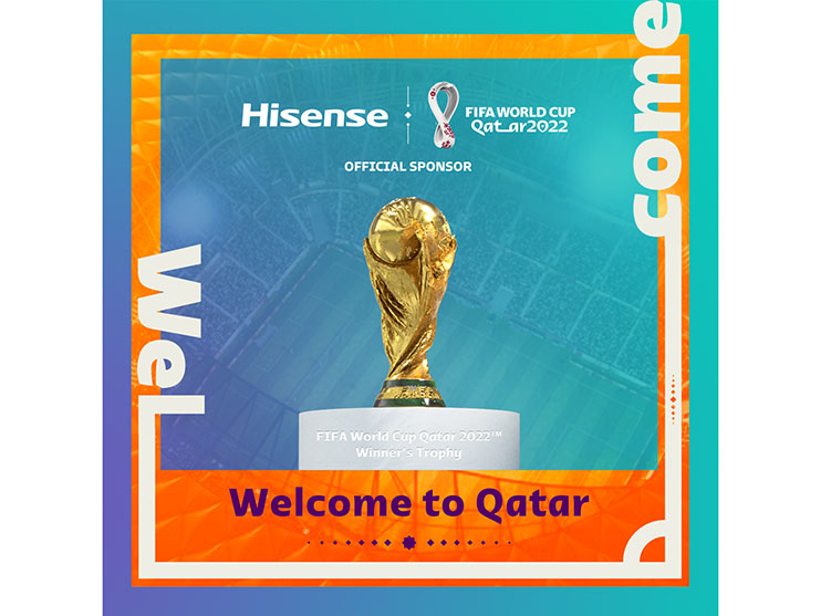 Hisense Becomes Official Sponsor of the FIFA World Cup Qatar 2022